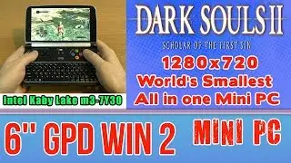 GPD WIN 2 Dark Souls 2 on Handheld Mini PC - 256 GB SSD 8GB RAM Intel Core m3-7Y30 HD 615