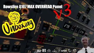 ⭐UNBOXING RowsFire Airbus Overhead Panel  A107 v3 @Rowsfire