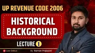 Brief History of UP Revenue Code 2006 | UP Land Law l Lecture 1| By Law Debut