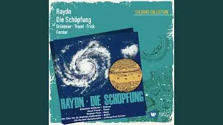 The Creation, Hob. XXI:2, Pt. 1: No. 1b, Rezitative und Chor. 