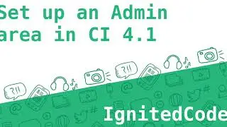 Creating an Admin Area in CodeIgniter 4.1
