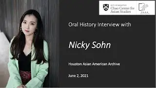 Interview with Nicky Sohn | Houston Asian American Archive - Oral History Collection