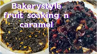 Easy n perfect fruit soaking and caramel making within 10 mnts# bakers style#gardens cafe