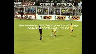 30/09/1987 Uefa Cup 1st Round 2nd leg BORUSSIA DORTMUND v CELTIC