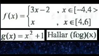 Composición de funciones, dominio de una composición de funciones, varias reglas de correspondencia