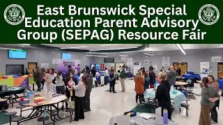 EB Special Education Parent Advisory Group (SEPAG) Resource Fair