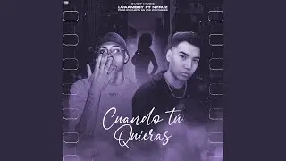 Cuando Tu Quieras (feat. Nyruz)