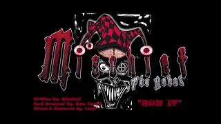 Mischief- Run It