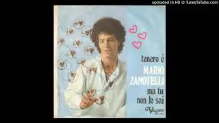 Mario Zanotelli - Tenero &egrave;