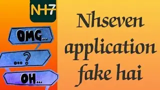 Nhseven application fake hai