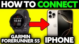 How To Connect Garmin Forerunner 55 to IPhone (2025) - Step by Step