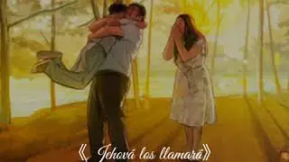 Jehová los llamará