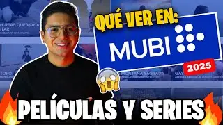 🔵 &iquest;Qu&eacute; ver en MUBI 2025? | CINE DE AUTOR que NO TE PUEDES PERDER