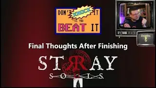 My Spoiler-Free Thoughts on Stray Souls After Beating the Game for the 1st Time #videogamereview