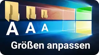 Windows 10 Schriftgr&ouml;&szlig;e &auml;ndern einstellen verkleinern vergr&ouml;&szlig;ern
