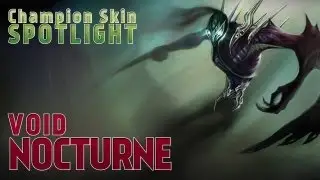 Champion Skin Spotlight - Void Nocturne