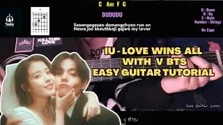 IU - 'Love Wins All' (With V BTS) EASY Guitar Tutorial | Suin