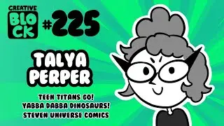 TALYA PERPER | CREATIVE BLOCK #225