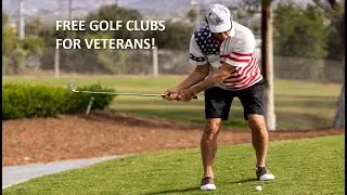 Free Golf Clubs for Veterans and other programs