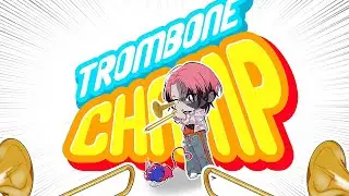 【Trombone Champ】Let's doot doot the night away!