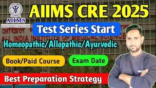 AIIMS CRE 2025 | AIIMS Homeopathic & Allopathic Pharmacist Test Series launch | Book/Course soon