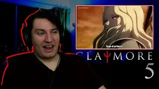 Claymore Ep 5 [Anime reaccion][Mirando por primera vez]