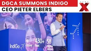 DGCA Summons IndiGo CEO Pieter Elbers to Discuss Flight Schedules, Passenger Refunds