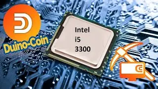 Mining Duino Coin on Intel I5 3300