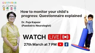 How to monitor your child's progress: Questionnaire explained I Dr. Puja Kapoor