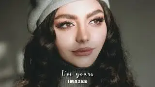Imazee & Azimov - I'm yours (Original Mix)