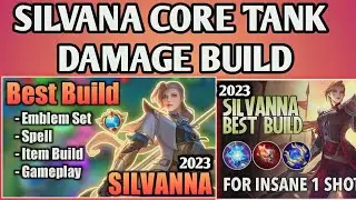 HOW TO ATTAIN SILVANA CORE/TANK DAMAGE BUILD || BEST BUILD FOR SILVANA#mobilelegends #tutorial