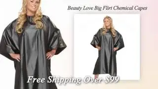 Beauty Love Big Flirt Chemical Capes | One Source Beauty