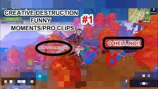 Creative Destruction Funny Moments/PRO clips #1 (PC)