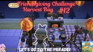 Челлендж ко Дню Друзья | HarvestBay#12 Пойдём на парад! | #acnh #cozy #animalcrossing