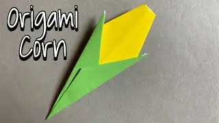Origami Sweet Corn tutorial | How to make a Paper Sweet Corn | DIY Paper Corn