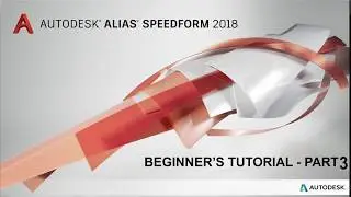 Autodesk Alias Speedform Tutorial Part - 3