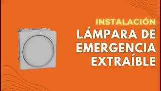 Instalaci&oacute;n L&aacute;mpara 🔦 de emergencia extra&iacute;ble Living Light Bticino