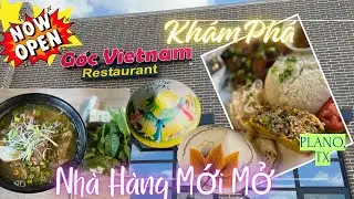 🎉Gốc Vietnam Restaurant 🍜Khám phá Nhà Hàng Mới Plano,TX(Dallas)✅giá hợp lý,Tô Lớn👍thịt Nhiều #amthuc