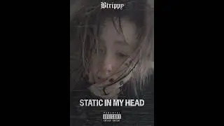 Static in my head 