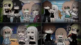 // queen of the freaks // lover // doubt // boyfriend// GLMV // gacha life //