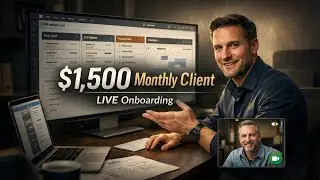 Watch Me Onboard a High-Ticket Client ($1500/Month) - LIVE