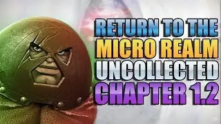 Return To The Micro Realm Uncollected, Chapter 1 Unstoppable Ant Boss -  Marvel Contest Of Champions
