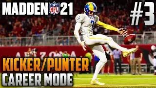 Madden 21 Career Mode | Kicker & Punter Career | EP3 | BRONZE LEG?