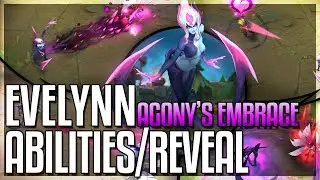 EVELYNN REWORK ALL ABILITIES REVEALED!! Agony's Embrace New Champion - League of Legends