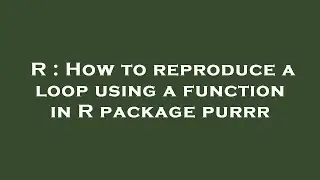 R : How to reproduce a loop using a function in R package purrr