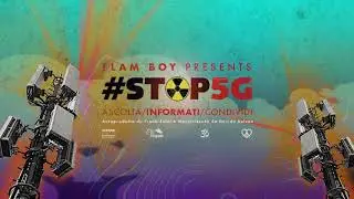 #STOP5G - Flam Boy
