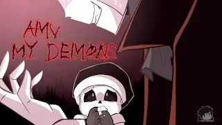 Xtale. My demons. Amv.