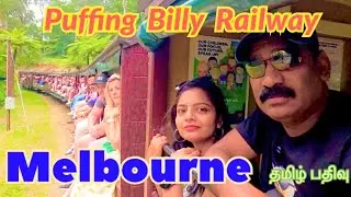 Melbourne Puffing Billy Railway 🚂 | Iconic Journey Enjoy | Full DayTrip | Australia Melbourne Tamil 