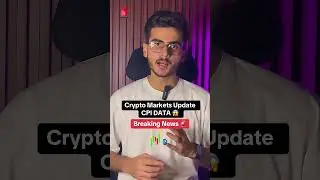 CPI News 😱 Crypto Markets Update #cpidata #bitcoin #gold #foryou #trading #cryptocurre #cpinews