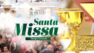 BASÍLICA DE SÃO MIGUEL ARCANJO - #SANTA #MISSA - 3º Domingo do Tempo Comum | Domingo.